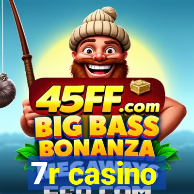 7r casino